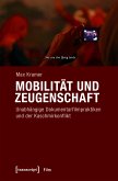 Mobilität und Zeugenschaft (eBook, PDF)