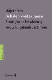 Schulen weiterbauen (eBook, PDF)