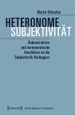 Heteronome Subjektivität (eBook, PDF)