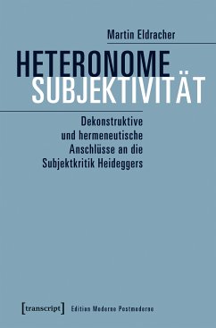 Heteronome Subjektivität (eBook, PDF) - Eldracher, Martin