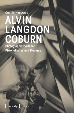 Alvin Langdon Coburn (eBook, PDF) - Hauswald, Cathrin