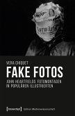 Fake Fotos (eBook, PDF)