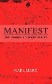 Manifest der Kommunistischen Partei (eBook, ePUB)