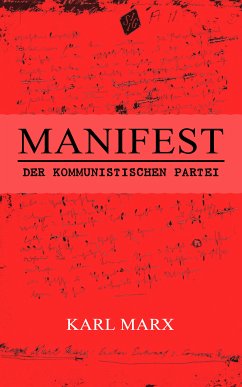 Manifest der Kommunistischen Partei (eBook, ePUB) - Marx, Karl