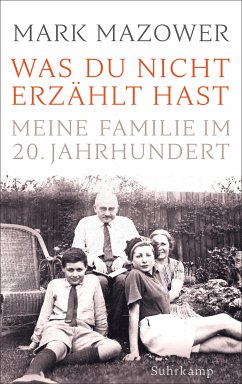 Was du nicht erzählt hast (eBook, ePUB) - Mazower, Mark