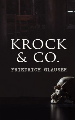 Krock & Co. (eBook, ePUB) - Glauser, Friedrich