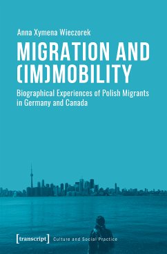 Migration and (Im)Mobility (eBook, PDF) - Wieczorek, Anna Xymena