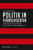 Politik in Fernsehserien (eBook, PDF)