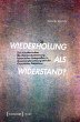 Wiederholung als Widerstand? (eBook,... - Bild 1