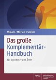 Das große Komplementär-Handbuch (eBook, PDF)