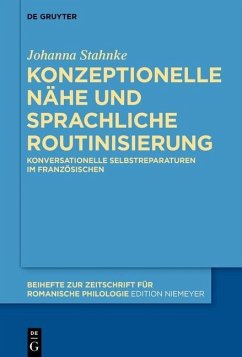 Konzeptionelle Nähe und sprachliche Routinisierung (eBook, PDF) - Stahnke, Johanna