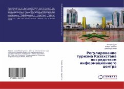 Regulirowanie turizma Kazahstana posredstwom informacionnogo centra