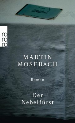 Der Nebelfürst - Mosebach, Martin