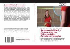 Responsabilidad y Consecuencias Psicosociales Autodeterminadas - Merino, Juan Andrés;Valero, Alfonso;Belando, Noelia