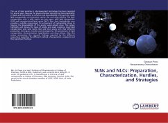 SLNs and NLCs: Preparation, Characterization, Hurdles, and Strategies