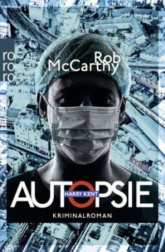 Autopsie / Harry Kent Bd.2 - McCarthy, Rob