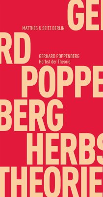 Herbst der Theorie - Poppenberg, Gerhard