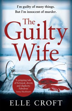 The Guilty Wife (eBook, ePUB) - Croft, Elle