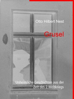 Grusel (eBook, ePUB) - Nest, Otto Hilbert