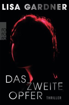 Das zweite Opfer - Gardner, Lisa