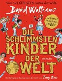 Die schlimmsten Kinder der Welt / Schlimmste Kinder Bd.1