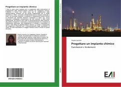 Progettare un impianto chimico - Leonzio, Grazia