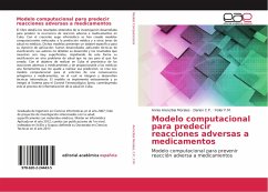 Modelo computacional para predecir reacciones adversas a medicamentos - Arencibia Morales, Annia;C.P., Darien;F.M., Yoiler
