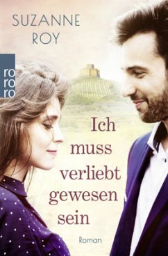 Ich muss verliebt gewesen sein - Roy, Suzanne