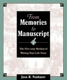 From Memories to Manuscript (eBook, ePUB) From Memories to Manuscript (eBook, ePUB)