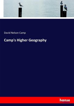 Camp's Higher Geography - Camp, David Nelson