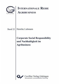 Corporate Social Responsibility und Nachhaltigkeit im Agribusiness (eBook, PDF)