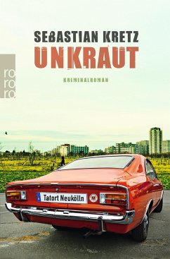 Unkraut - Kretz, Sebastian