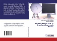 Performance Analysis of Broadcast Schemes in MANET - Balasubaramanian, Sundaravadivazhagan;Palanichamy, Jaganathan