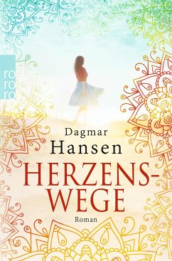 Herzenswege - Hansen, Dagmar