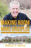 Making Room to Make Disciples (eBook, ePUB) Making Room to Make Disciples (eBook, ePUB)