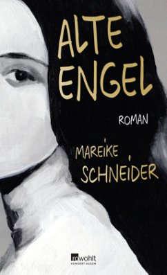 Alte Engel - Schneider, Mareike