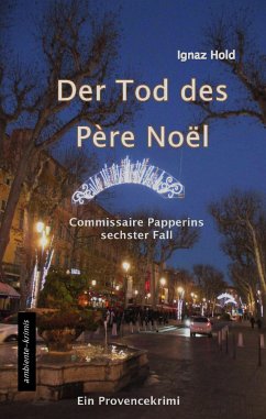 DER TOD DES PÈRE NOËL (eBook, ePUB) - Hold, Ignaz