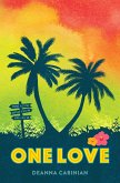 One Love (The Thompson Series, #2) (eBook, ePUB) One Love (The Thompson Series, #2) (eBook, ePUB)