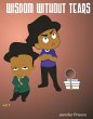 Wisdom Without Tears (1) (eBook, ePUB) - Bild 1