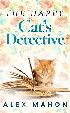 The Happy Cat's Detective (The Happy Cat's Home Novella Book 1) (eBook, ePUB) Cover The Happy Cat's Detective (The Happy Cat's Home Novella Book 1) (eBook, ePUB)