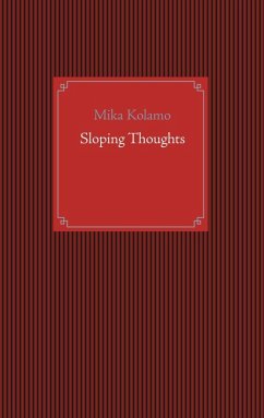 Sloping Thoughts (eBook, ePUB) - Kolamo, Mika