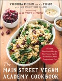 The Main Street Vegan Academy Cookbook (eBook, ePUB)