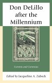 Don DeLillo after the Millennium (eBook, ePUB)