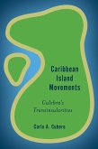 Caribbean Island Movements (eBook, ePUB)