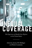 Unequal Coverage (eBook, ePUB)