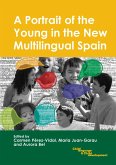 A Portrait of the Young in the New Multilingual Spain (eBook, PDF)