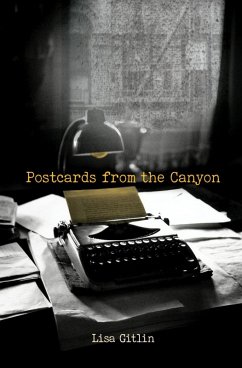 Postcards from the Canyon (eBook, ePUB) - Gitlin, Lisa