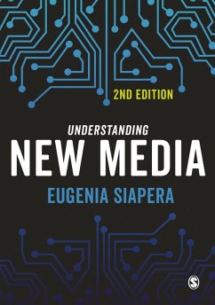 Understanding New Media (eBook, PDF) - Siapera, Eugenia