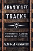 Abandoned Tracks (eBook, ePUB)