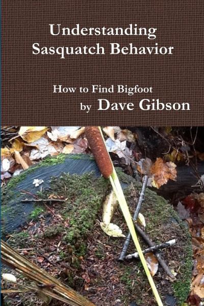 Understanding Sasquatch Behavior Understanding Sasquatch Behavior